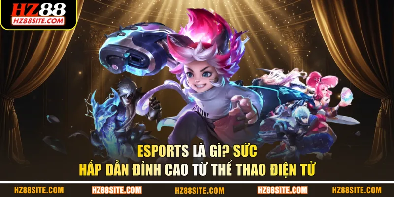 eSports là gì