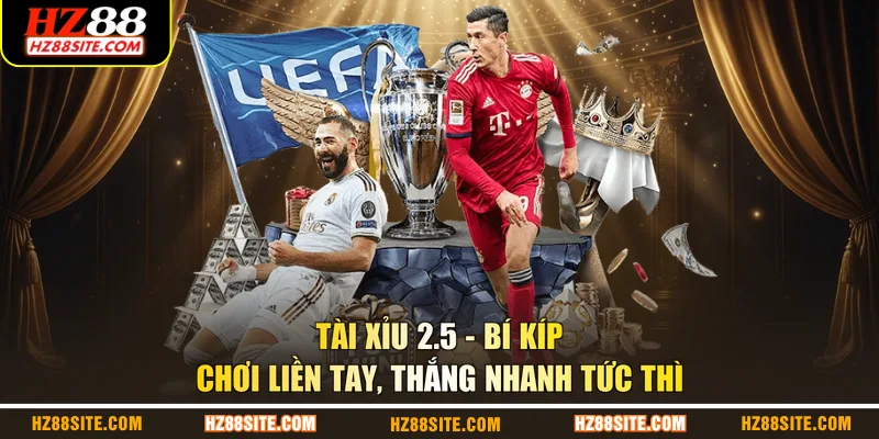 Tài xỉu 2.5